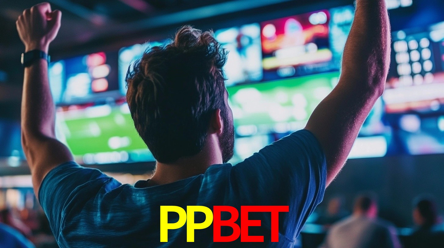 PPBET - Cassino dos Sonhos Reais - PPBET.com